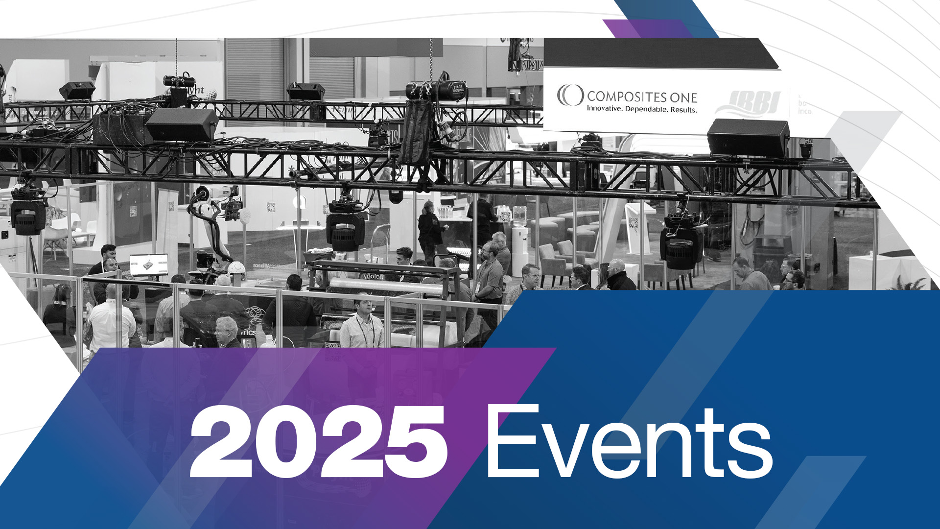 Looking Ahead Events on the Horizon for 2025 Composites One